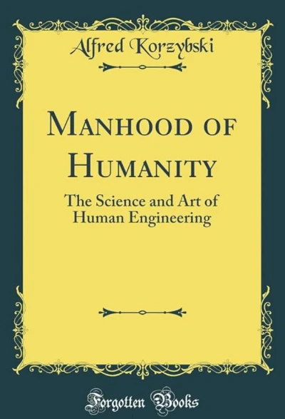Manhood Of Humanity: The Science And Art Of Human Engineering