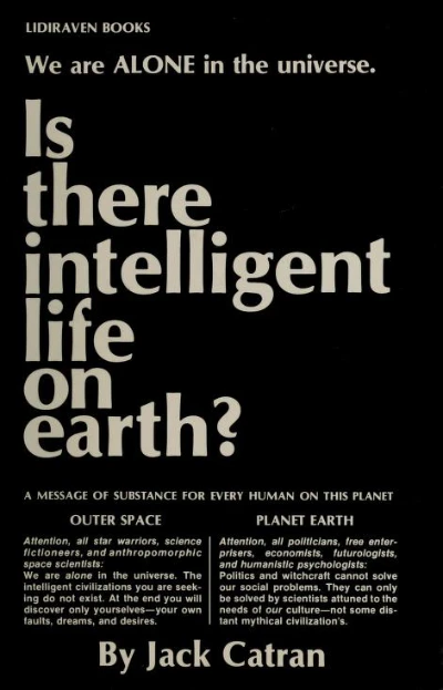 Is There Intelligent Life on Earth?